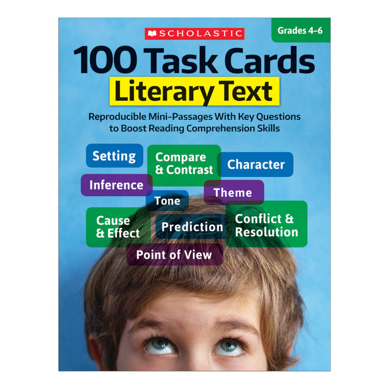 Scholastic 100 Task Cards, Literary Text, Grades 4-6 MPN:811300