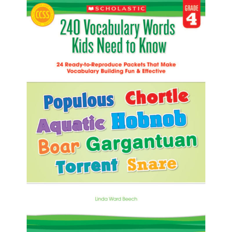 Scholastic 240 Vocabulary Words Kids Need To Know, Grade 4 MPN:9780545468640