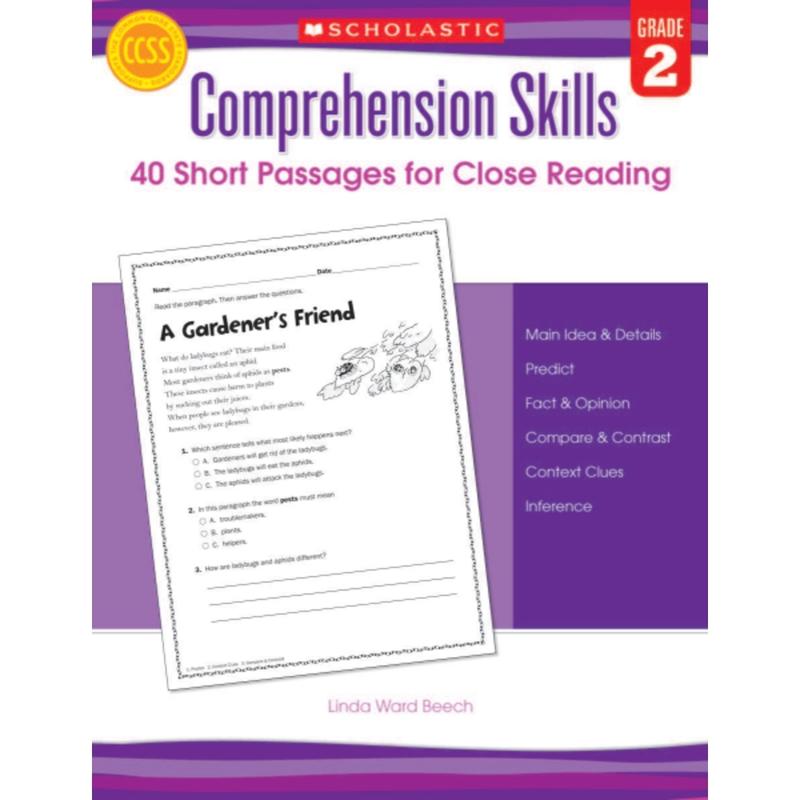 Scholastic Comprehension Skills: 40 Short Passages For Close Reading, Grade 2 MPN:9780545460538