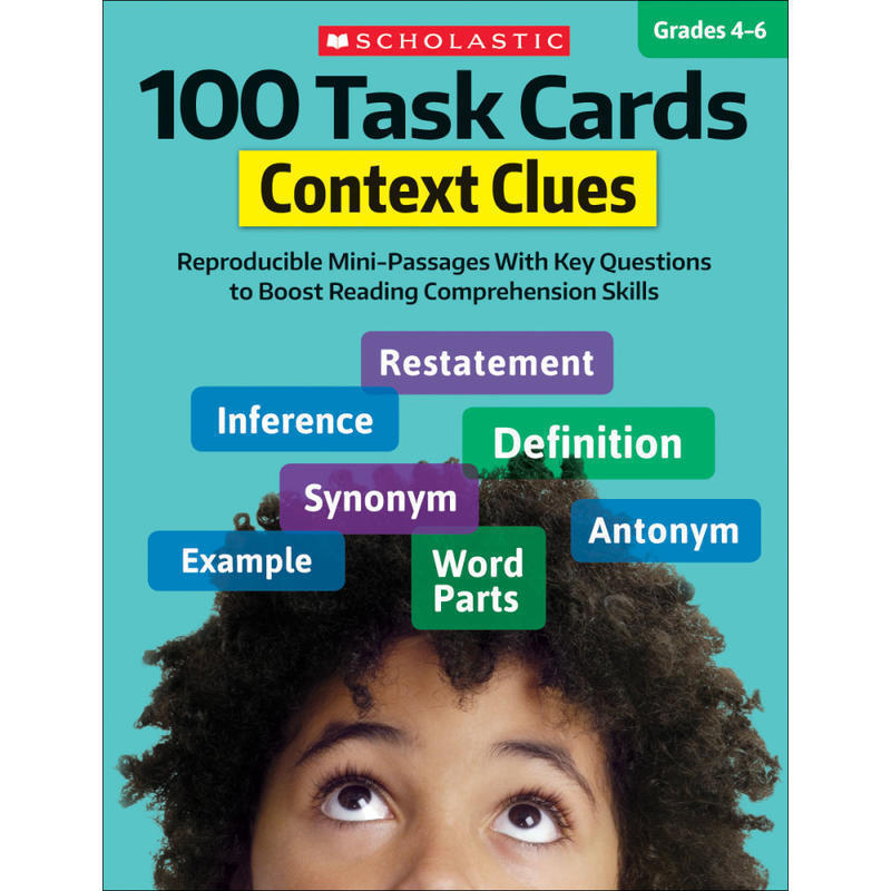 Scholastic 100 Task Cards: Context Clues, Grades 4 - 6 MPN:9781338603170