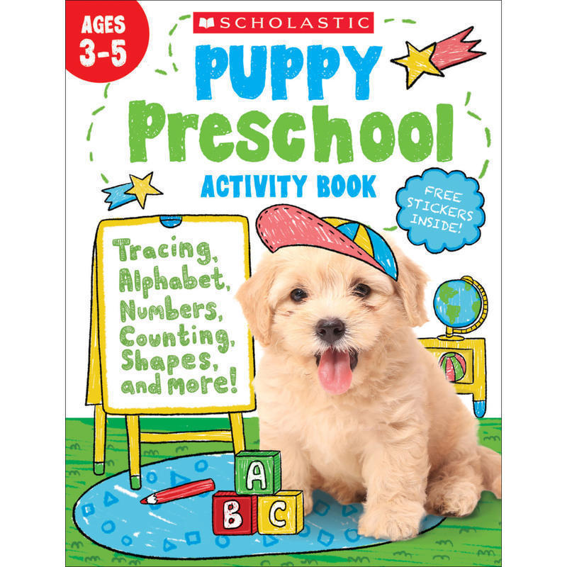 Scholastic Puppy Preschool Activity Book, Pre-K MPN:9781338738711