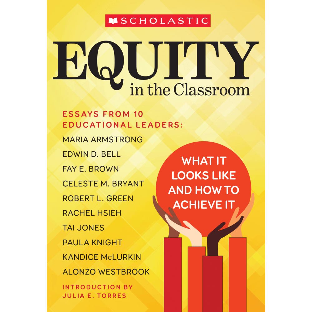 Scholastic Equity In The Classroom Book, Grades K - 6 MPN:9781338807875