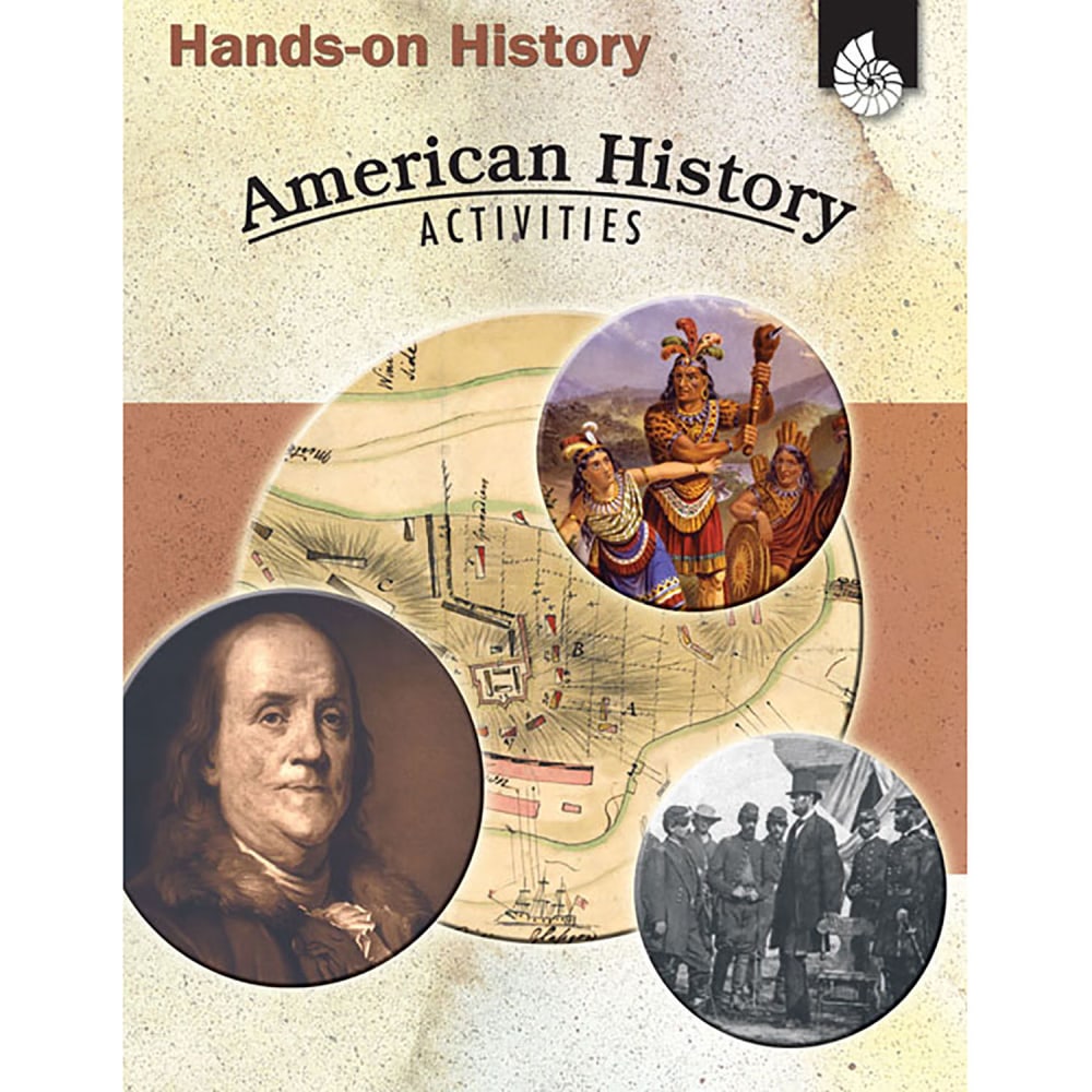 Shell Education Hands-On History Book, American History Activities MPN:SEP9049