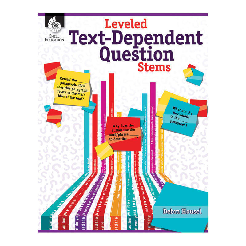 Shell Education Leveled Text-Dependent Question Stems MPN:51475