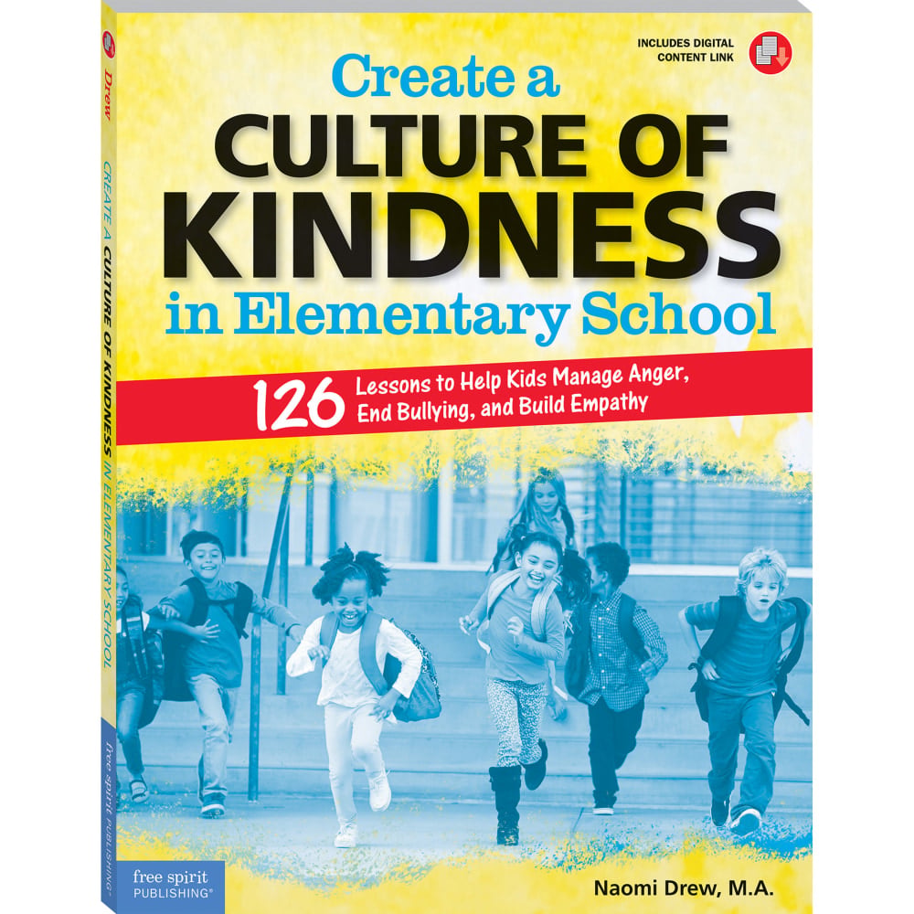Free Spirit Publishing Create A Culture Of Kindness In Elementary School Book, Grades 3 To 6 MPN:SEP899123