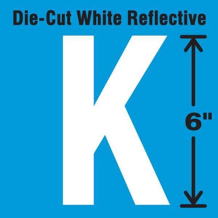 Letter Label, Vinyl, 6 in H, 2-3/4 in W MPN:DWR-6-K-EA