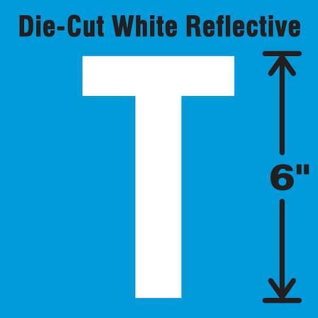 Letter Label, Vinyl, 6 in H, 2-3/4 in W MPN:DWR-6-T-EA