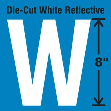 Letter Label, Vinyl, 8 in H, 4-3/4 in W MPN:DWR-SINGLE-8-W