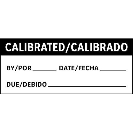 Calibration Label, Bilingual, 1in H, PK225, TC3-21102 MPN:TC3-21102