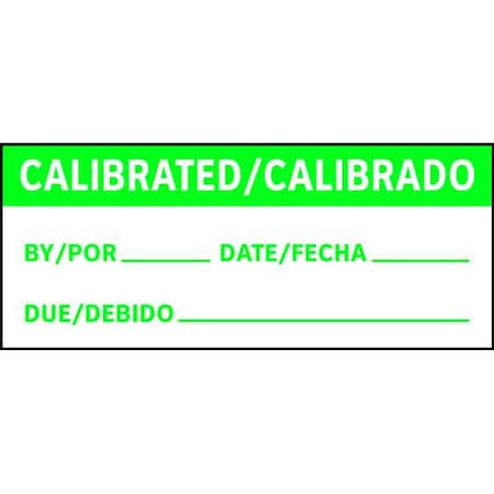 Calibration Label, Bilingual, 1in H, PK225, TC3-21103 MPN:TC3-21103