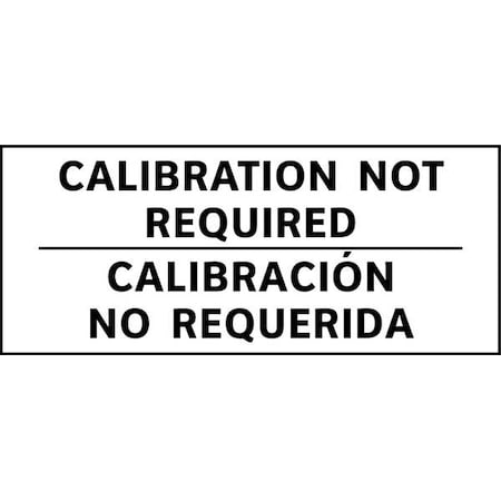 Calibration Label, Bilingual, 1in H, PK225, TC3-21104 MPN:TC3-21104