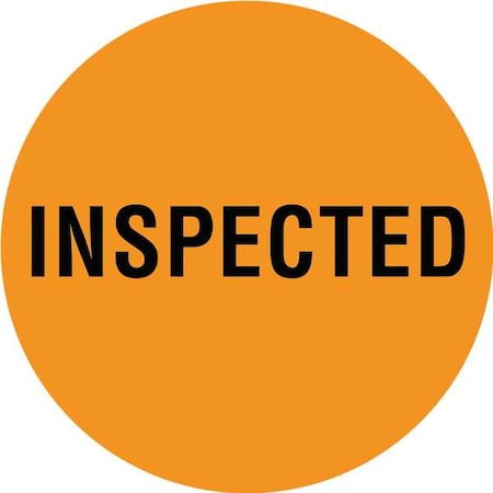 Circle Inventory Control Label, Inspected, Orange, Pk1000 MPN:16U935