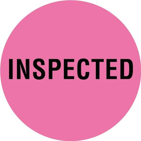 Circle Inventory Control Label, Inspected, Pink, Pk1000 MPN:16U936