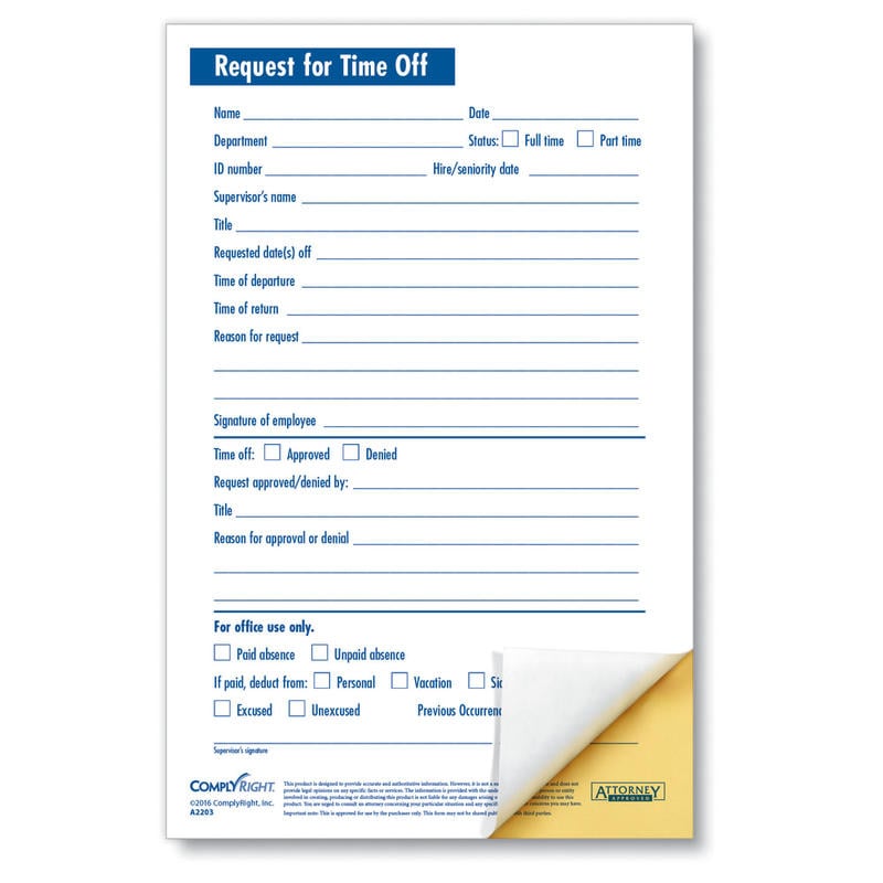 ComplyRight Request For Time Off Forms, 2-Part, 5 1/2in x 8 1/2in, White, Pack Of 50 MPN:A2203