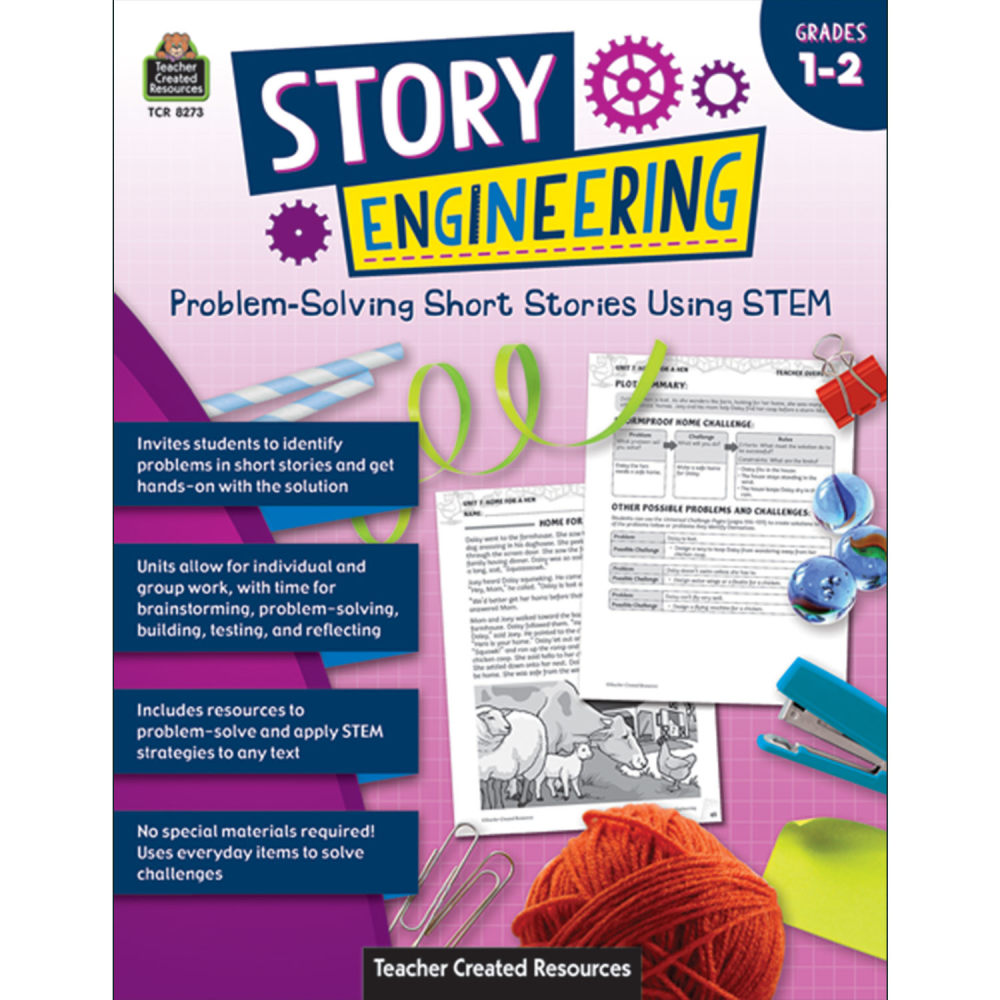 Teacher Created Resources Story Engineering: Problem-Solving Short Stories Using STEM, Grade 1-2 MPN:TCR8273