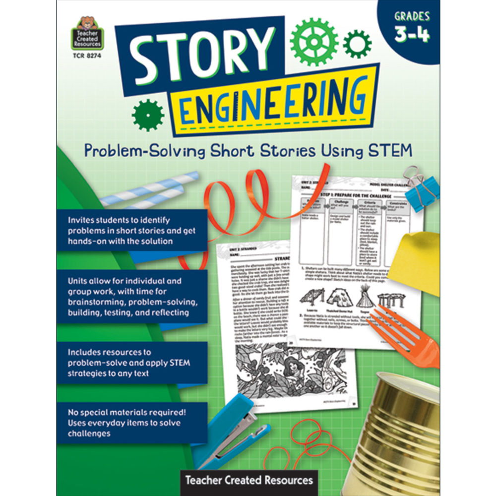 Teacher Created Resources Story Engineering: Problem-Solving Short Stories Using STEM, Grade 3-4 MPN:TCR8274
