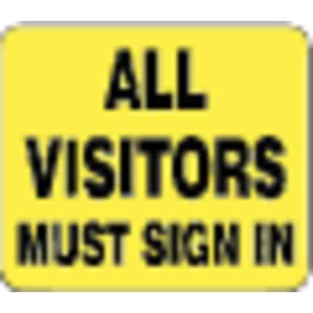 Acrylic Sign, All Visitors Must Sign In MPN:SG2-35-1114-250-H