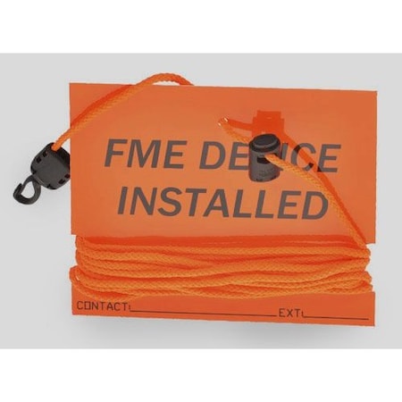 FME Flagging Sign, w/Exten Line, Orange MPN:FLG6X5OR