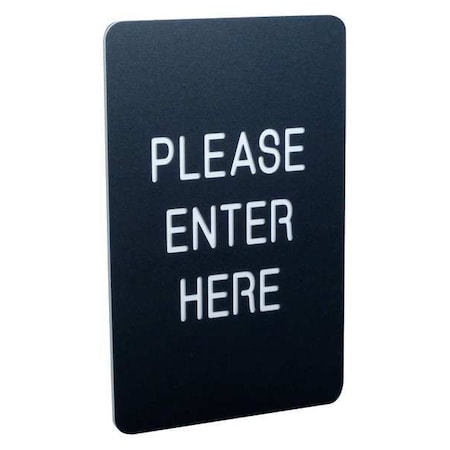 7x11 Sign- PLEASE ENTER HERE (Dbl Sided) MPN:711P2-02-BK