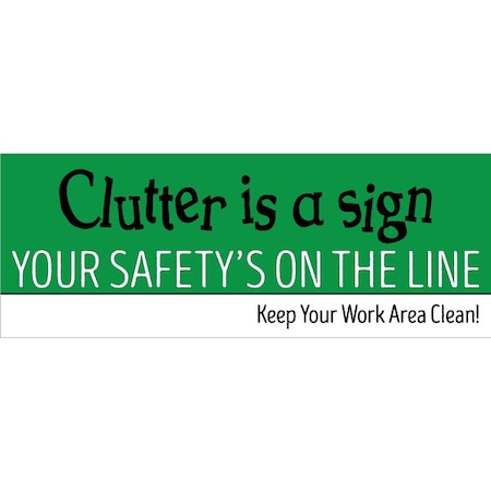 Safety Banner, 13 oz., 3 ft.x8 ft., Clutter MPN:60-45-3696-HK756