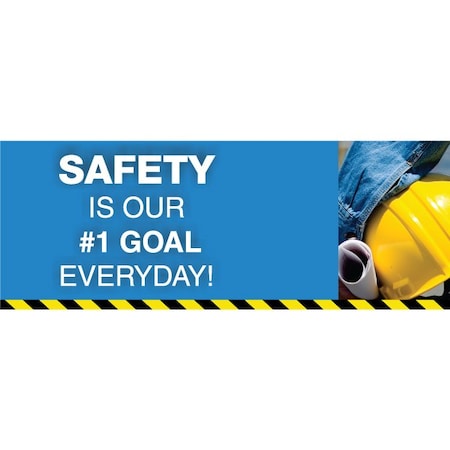 Safety Banner, 13 oz., 3 ft.x8 ft., Safety No 1 MPN:60-45-3696-SA713