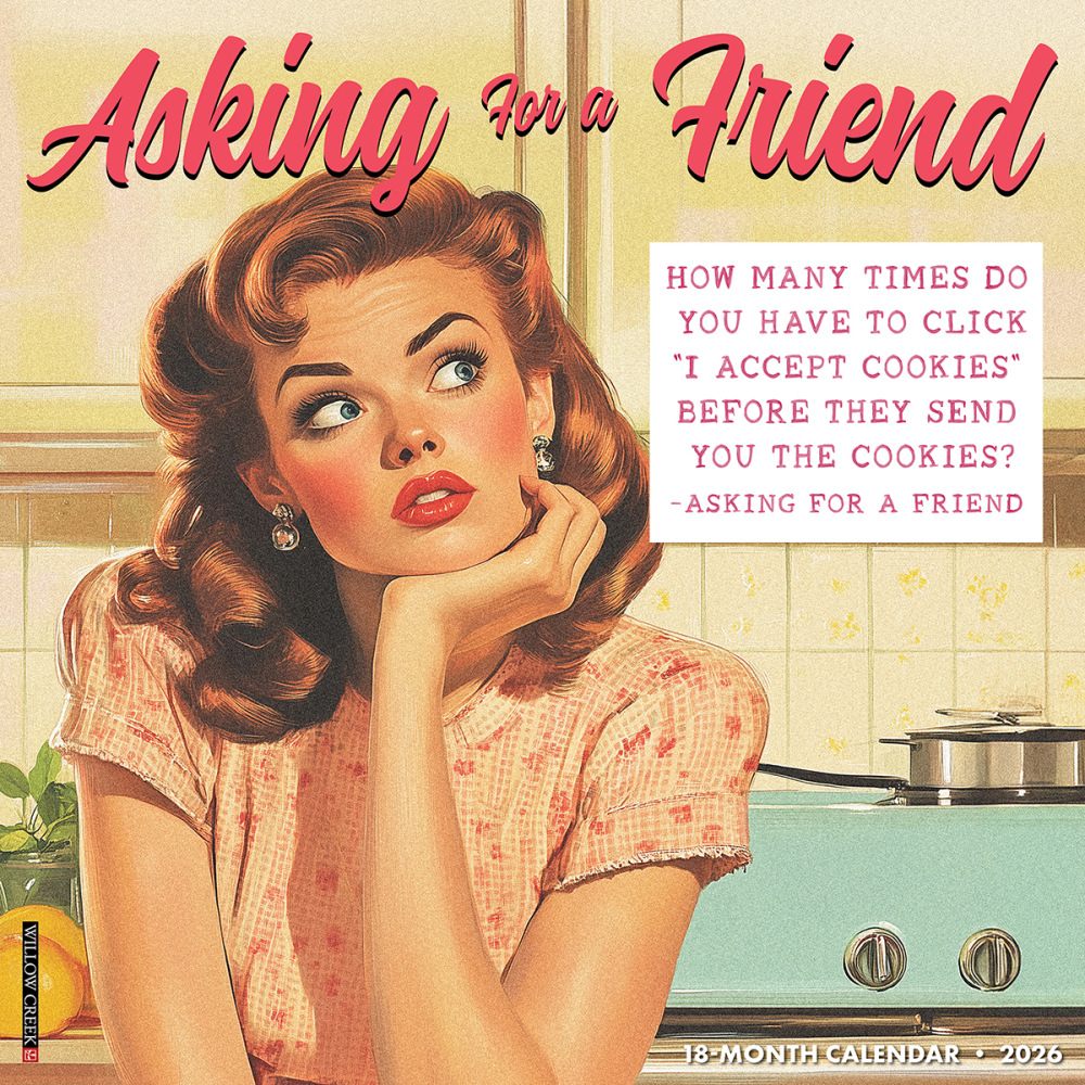 2026 Willow Creek Press Humor & Comics Monthly Wall Calendar, 12in x 12in, Asking for a Friend, January To December, 49938 MPN:49938