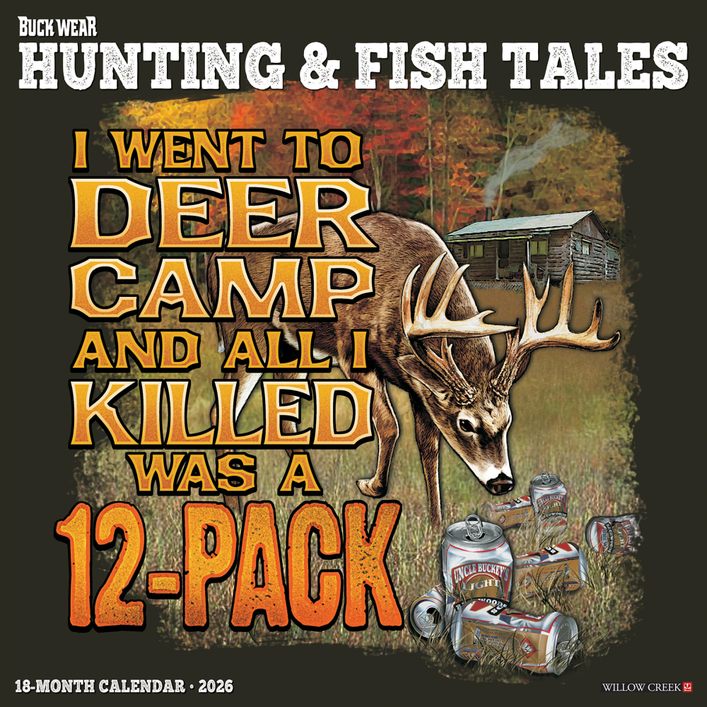 2026 Willow Creek Press Art & Design Monthly Wall Calendar, 12in x 12in, Buck Wears Hunting & Fishing Tales, January To December, 50392 MPN:50392
