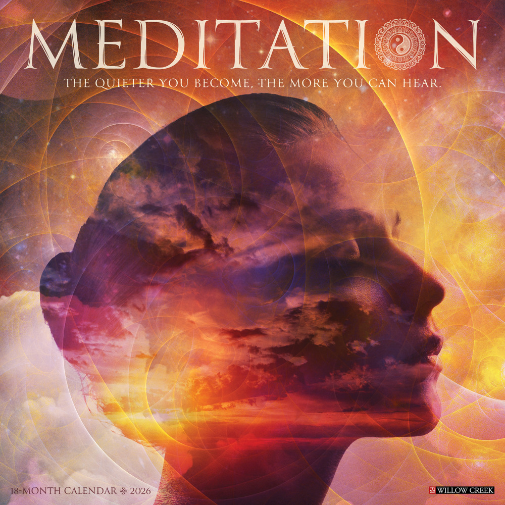 2026 Willow Creek Press Inspirational Monthly Wall Calendar, 12in x 12in, Meditation, January To December, 51887 MPN:9781549251887