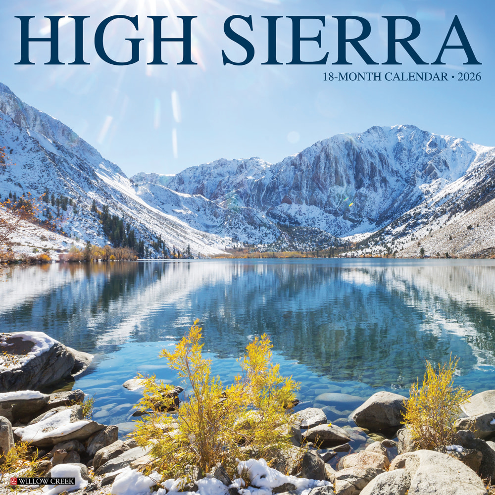 2026 Willow Creek Press Scenic Monthly Wall Calendar, 12in x 12in, High Sierra, January To December, 55830 MPN:9781549255830