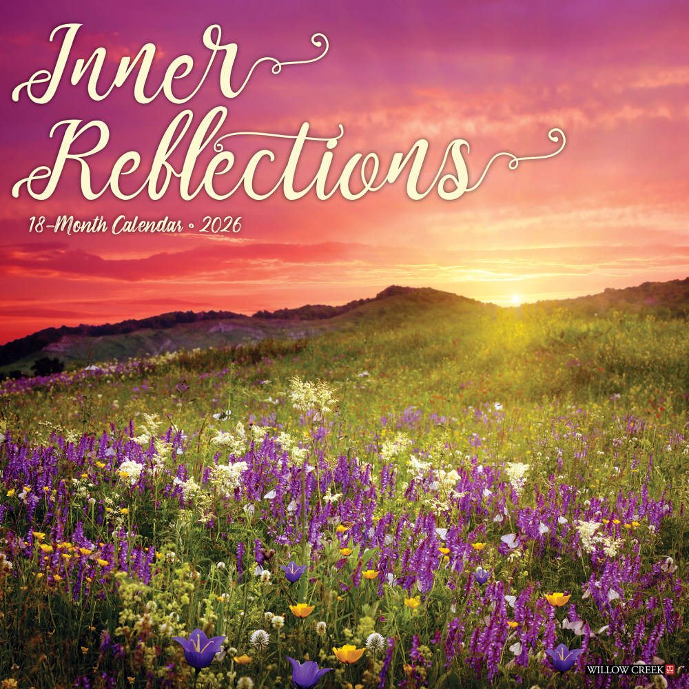2026 Willow Creek Press Inspirational Monthly Wall Calendar, 12in x 12in, Inner Reflections, January To December, 55861 MPN:9781549255861