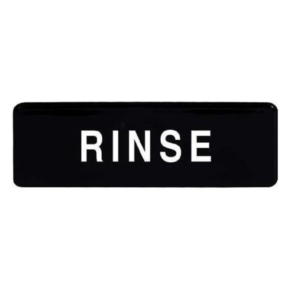 Winco Rinse Sign, 9in x 3in, Black/White MPN:SGN-327