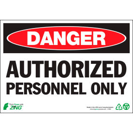 Zing Eco Safety Sign Danger Authorized Personnel 10