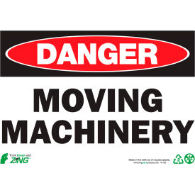 Zing Eco Safety Sign Danger Moving Machinery 10