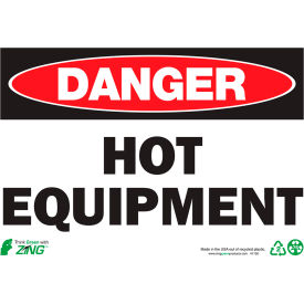 Zing Eco Safety Sign Danger Hot Equipment 10