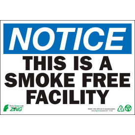 Zing Eco Safety Sign Notice This is a Smoke Free Facility 10