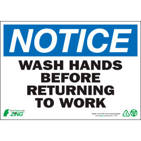 Zing Eco Safety Sign Notice Wash Hands Before Returning to Work 10