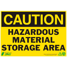 Zing Eco Safety Sign Caution Hazardous Material Storage Area 10