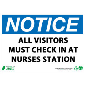 Zing Eco Safety Sign Notice Visitors Must Check In at Nurses Station 10