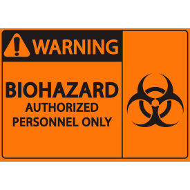 Zing Eco Safety Sign Warning BioHazard Authorized Personnel Only 10