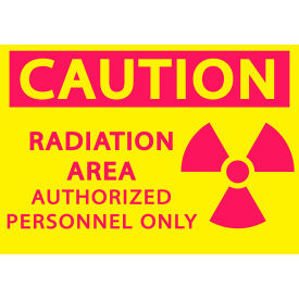 Zing Eco Safety Sign Caution Radiation Area Authorized Personnel... 10