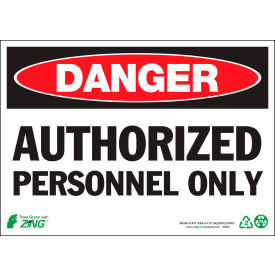 Zing Eco Safety Sign Danger Authorized Personnel 14