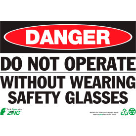 Zing Eco Safety Sign Danger Do Not Operate Without Wearing... 14