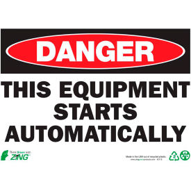 Zing Eco Safety Sign Danger Equipment Starts Automatically 14