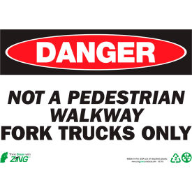 Zing Eco Safety Sign Danger Fork Trucks Only 14