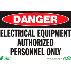 Zing Eco Safety Sign Danger Electrical Equipment Authorized... 14