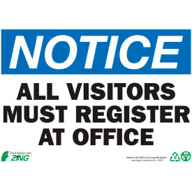 Zing Eco Safety Sign Notice All Visitors Must Register At Office 14