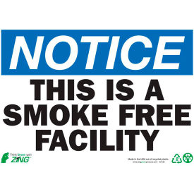 Zing Eco Safety Sign Notice This is a Smoke Free Facility 14
