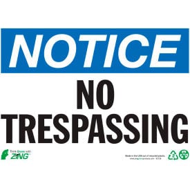 Zing Eco Safety Sign Notice No Trespassing 14