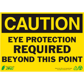 Zing Eco Safety Sign Caution Eye Protection... 14