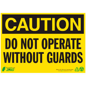 Zing Eco Safety Sign Caution Do Not Operate Without Guards 14